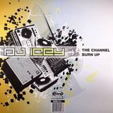 The Channel / Burn Up