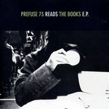Prefuse 73 Reads The Books E.P.